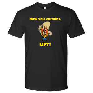 Mens' Performance Graphic Fitness Tee Shirt | Now You Varnmint, Lift!